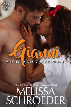 Gianni (The Santinis, #3) (eBook, ePUB) - Schroeder, Melissa
