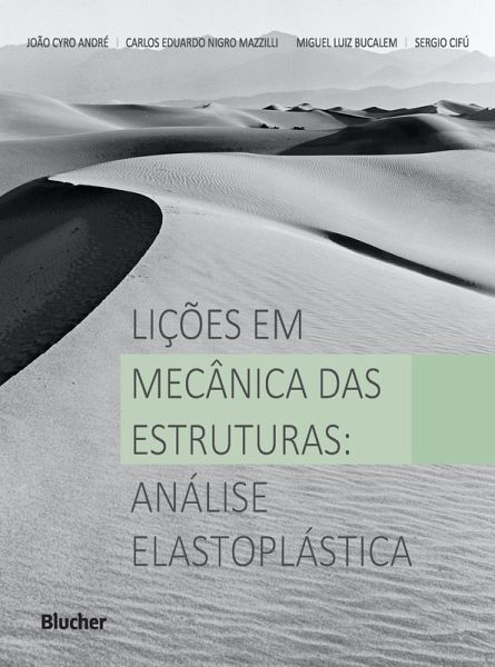 Lições em Mecânica das Estruturas (eBook, PDF) Lições em Mecânica das Estruturas (eBook, PDF)