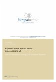 30 Jahre Europa Institut an der Universität Zürich (eBook, PDF)
