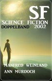 Science Fiction Doppelband 2002 (eBook, ePUB)