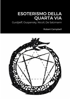 Esoterismo Della Quarta Via - Campbell, Robert