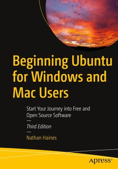 Beginning Ubuntu for Windows and Mac Users - Haines, Nathan