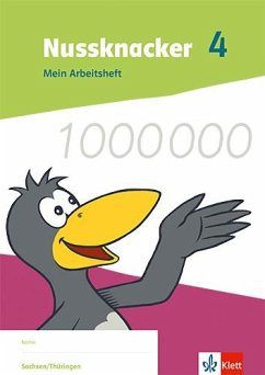 Nussknacker 4. Arbeitsheft Klasse 4. Ausgabe Sachsen und Thüringen