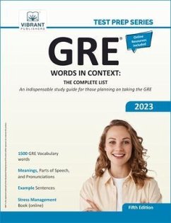 GRE Words In Context: The Complete List (Test Prep Series) (eBook, ePUB) - Publishers, Vibrant