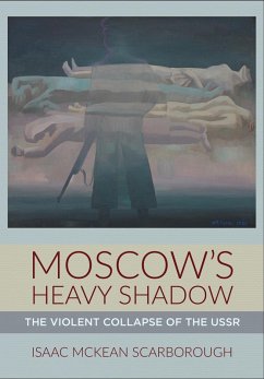 Moscow's Heavy Shadow (eBook, ePUB)