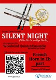 French Horn in Eb part of "Silent Night" for Woodwind Quintet/Ensemble (fixed-layout eBook, ePUB)