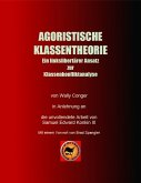 Agoristische Klassentheorie (eBook, ePUB)