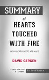 Hearts Touched with Fire: How Great Leaders are Made by David Gergen: Conversation Starters (eBook, ePUB)