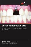 OSTEODENSIFICAZIONE