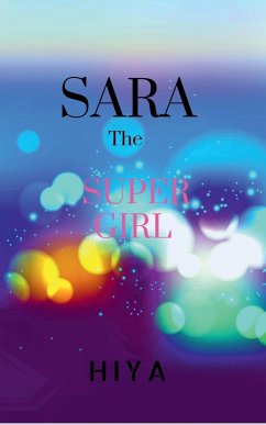 SARA, The Super Girl - Hiya