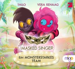 Ein monsterstarkes Team / The Masked Singer Bd.2 - Thilo