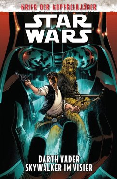 Star Wars - Darth Vader: Skywalker im Visier (Krieg der Kopfgeldjäger) (eBook, PDF) - Pak, Greg