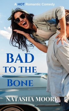 Cover Bad to the Bone (eBook, ePUB)