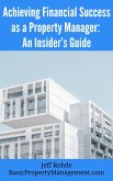 Achieving Financial Success as a Property Manager: An Insider's Guide (eBook, ePUB)