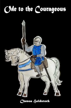 Ode to the Courageous (eBook, ePUB) - Holdstock, Chenoa