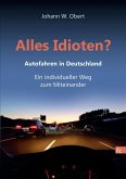 Alles Idioten? (eBook, PDF)