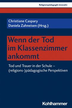 Wenn der Tod im Klassenzimmer ankommt (eBook, PDF)