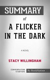 A Flicker in the Dark: A Novel by Stacy Willingham: Conversation Starters (eBook, ePUB)