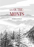 Les outre-monts (eBook, ePUB)