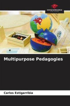 Multipurpose Pedagogies - Estigarribia, Carlos