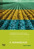 A produção de alimentos para a humanidade (eBook, ePUB)