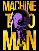 Machine to Man (eBook, ePUB)