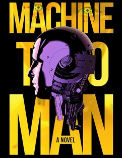 Machine to Man (eBook, ePUB) - Bode, Benjamin