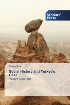 Social History and Turkey's Case - Çaya, Sinan
