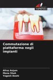 Commutazione di piattaforma negli impianti