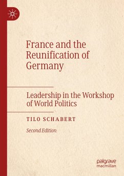France and the Reunification of Germany - Schabert, Tilo