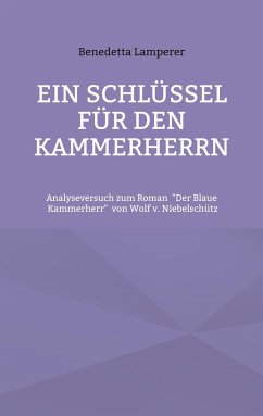 Ein Schlüssel für den Kammerherrn - Lamperer, Benedetta