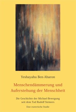 Cover Menschendämmerung und Auferstehung der Menschheit (eBook, ePUB)