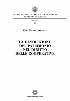 La devozione del patrimonio nel diritto celle cooperative (eBook, PDF) - Cecilia Cardarelli, Maria