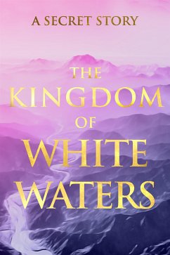 The Kingdom of White Waters (eBook, ePUB) - V.G.