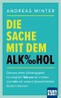 Die Sache mit dem Alkohol (eBook, PDF) - Bild 1