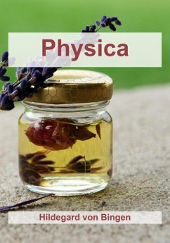 Physica (eBook, ePUB) - Bingen, Hildegard Von