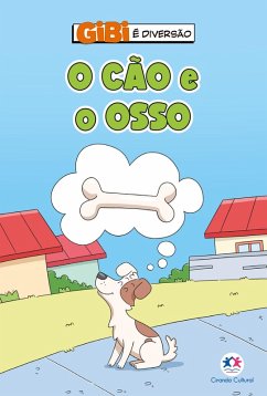 Cover O cão e o osso (eBook, ePUB)