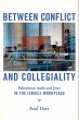 Between Conflict and Collegiality... - Bild 1