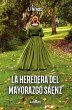 La heredera del mayorazgo Sáenz... - Bild 1