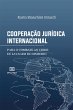 Cooperação Jurídica Internacional... - Bild 1