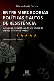 Entre Mercadorias Políticas e Autos de Resistência (eBook, ePUB)