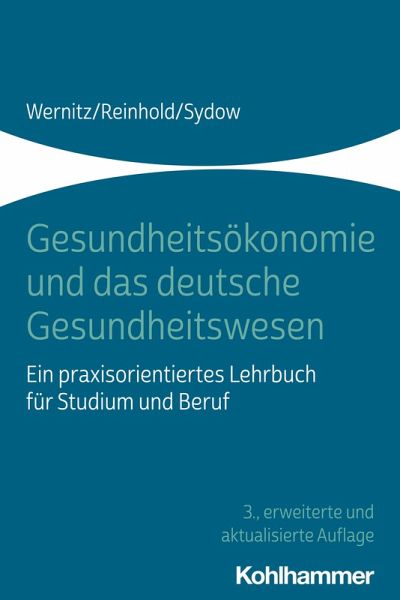 Gesundheitsökonomie und das deutsche Gesundheitswesen (eBook, PDF)
