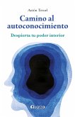 Camino al autoconocimiento (eBook, ePUB)