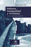 Pobreza, Desigualdad y Territorio (eBook, ePUB)