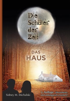 Die Schüler der Zeit (eBook, ePUB) - Michalski, Sidney