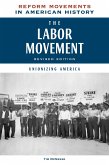The Labor Movement, Revised Edition (eBook, ePUB)