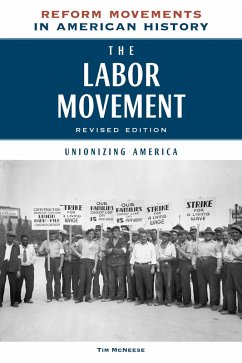 The Labor Movement, Revised Edition (eBook, ePUB) - McNeese, Tim