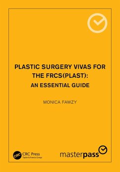 Plastic Surgery Vivas for the FRCS (Plast) (eBook, ePUB) Cover Plastic Surgery Vivas for the FRCS (Plast) (eBook, ePUB)