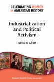 Industrialization and Political Activism: 1861 to 1899 (eBook, ePUB)