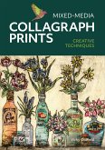 Mixed-Media Collagraph Prints (eBook, ePUB)